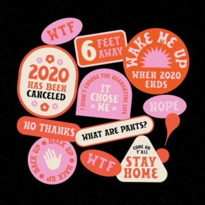 2020 Stay Home Stickers