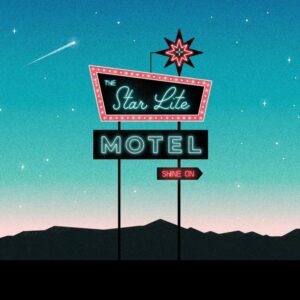 The Star Lite Motel Sign By Jessica Lohman