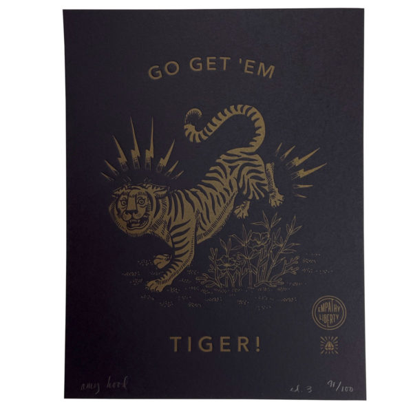 Go Get Em Tiger Print