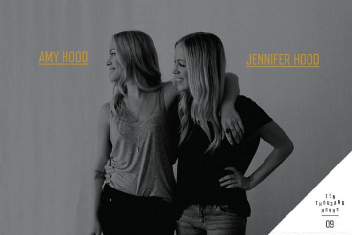 10k hours podcast with Amy and Jen Hood