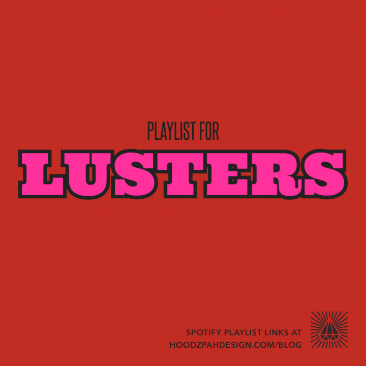 A Playlist for Lusters