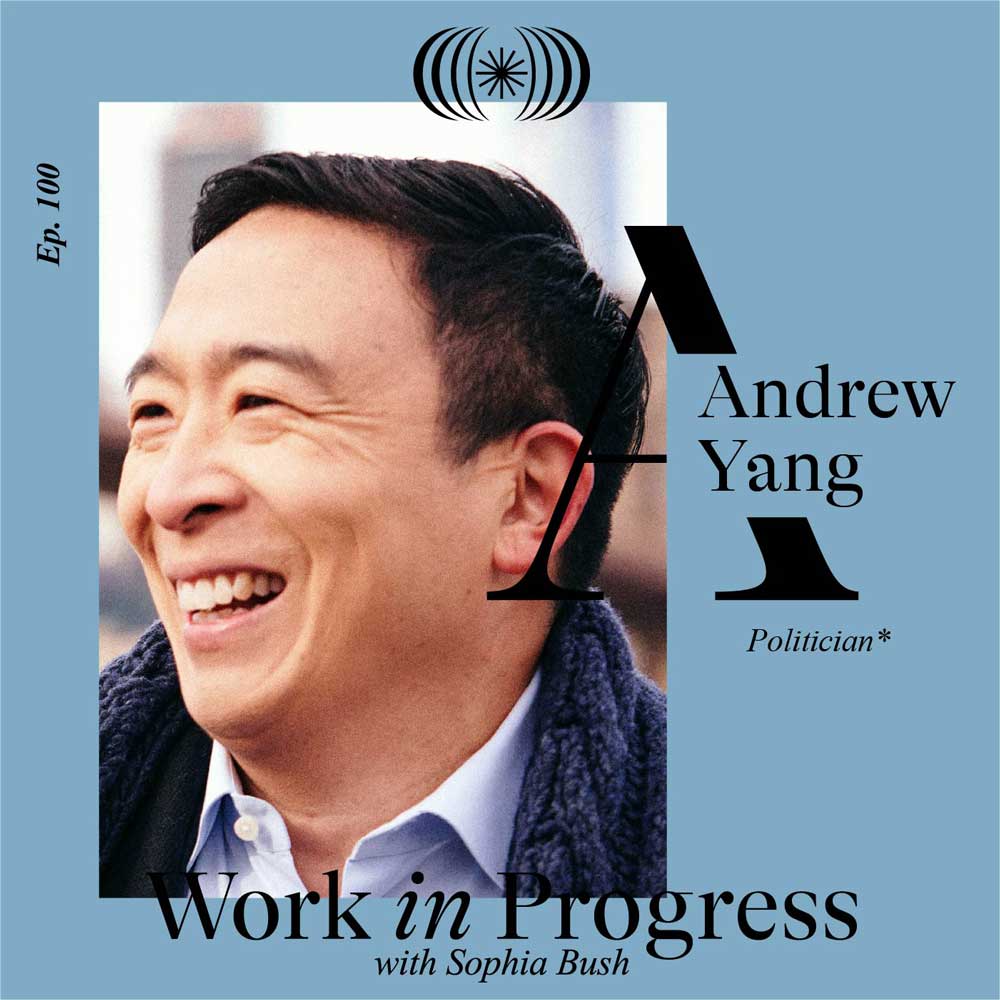 Andrew Yang WIP podcast
