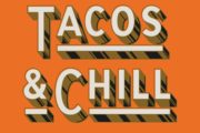 Chapman Ave Font Tacos and Chill