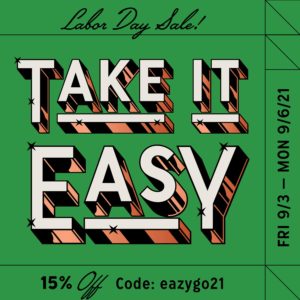 Take it Easy Labor Day Graphic