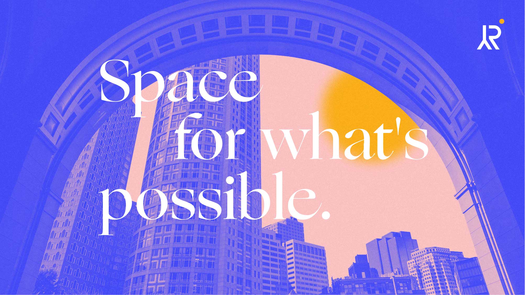 Space for whats possible